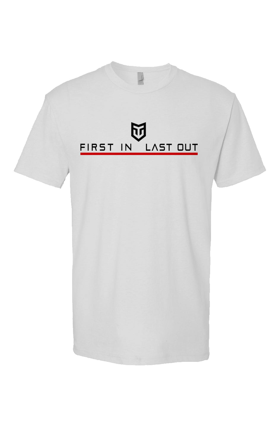 FIRST IN LAST OUT Short Sleeve T shirt