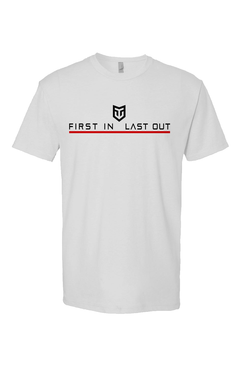 FIRST IN LAST OUT Short Sleeve T shirt