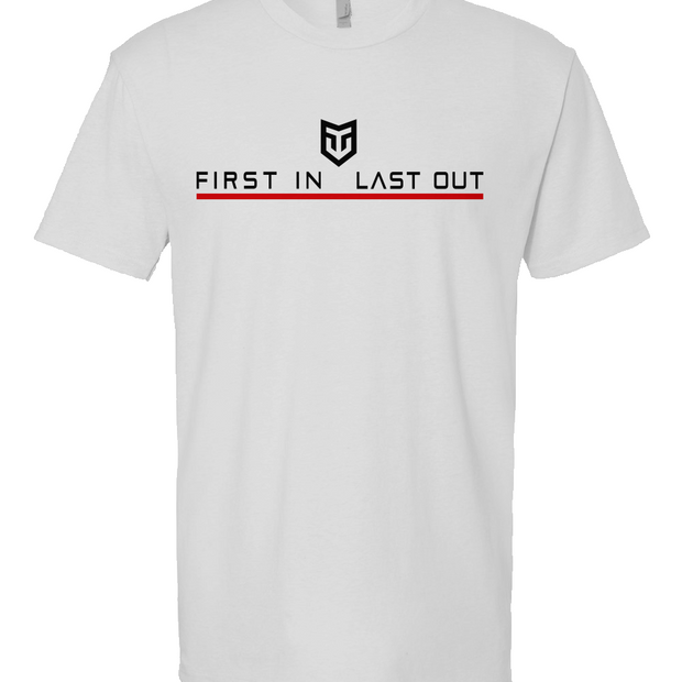 FIRST IN LAST OUT Short Sleeve T shirt
