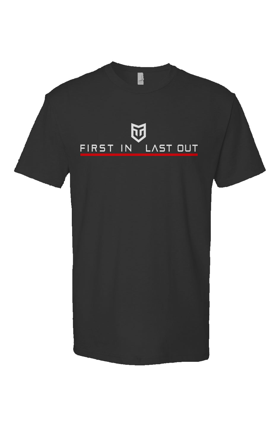 FIRST IN LAST OUT Short Sleeve T shirt