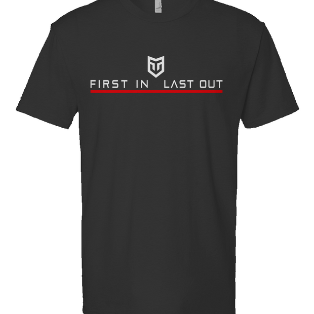 FIRST IN LAST OUT Short Sleeve T shirt